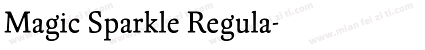 Magic Sparkle Regula字体转换